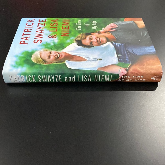 The Time of My Life by Patrick Swayze & Loss Niemi - Hardcover Novel - Picture 3 of 9